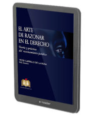 El Arte De Razonar En El Derecho Digital Ediciones Doctrina Y Ley